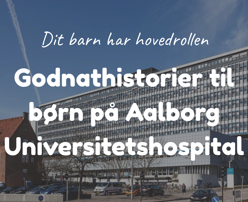 Godnathistorier til børn på Aalborg Universitetshospital
